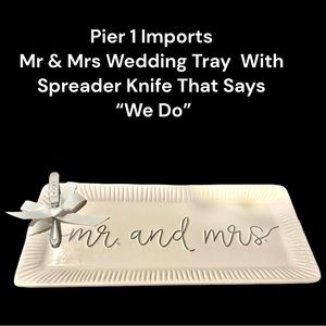 Dolomite Pier 1 Imports Mr & Mrs Wedding Tray Hostess Plate W/Spreader “We Do”